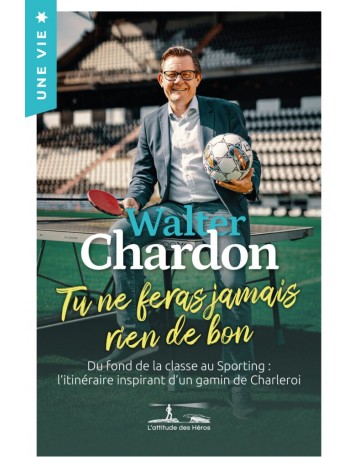 Livre Walter Chardon - Tu...